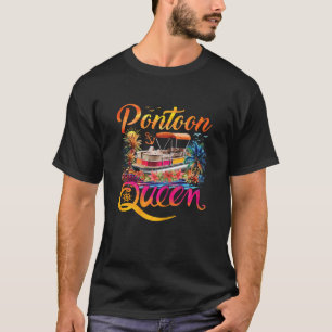 Funny Pontoon Queen Girls Girls Pontooning Boat Pa T-Shirt