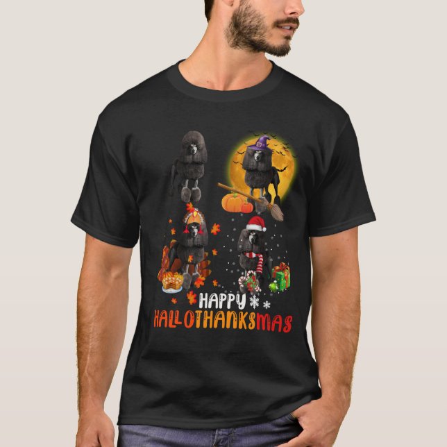 Funny Poodle Happy HalloDankeMas Weihnachtsgeschen T-Shirt (Vorderseite)