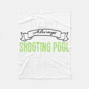 Funny Pool Billard T-Shirt nicht immer Schwimmbeck Fleecedecke