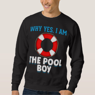 Funny Pool Boy Schwimmer Spaß Sweatshirt
