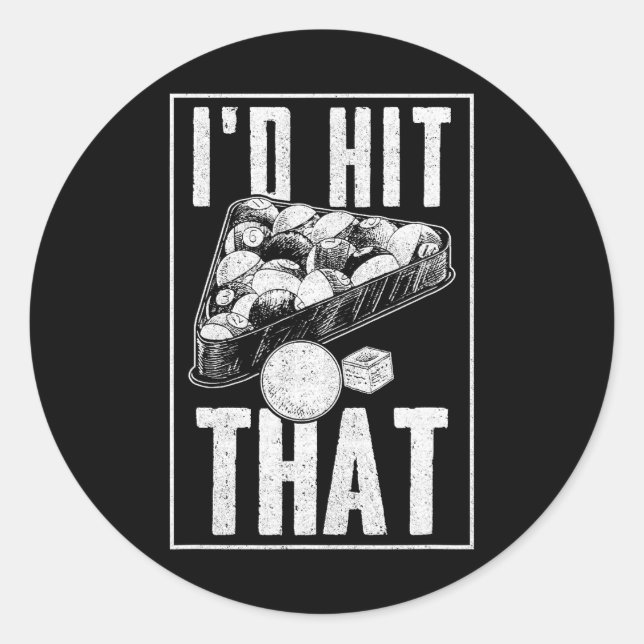 Funny Pool Lover für Frauen und Männer Billiard Runder Aufkleber (Vorderseite)