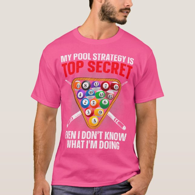 Funny Pool Player 8 Ball Billiard Lover T-Shirt (Vorderseite)