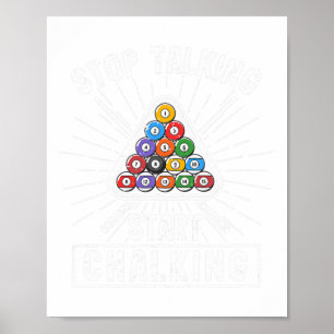 Funny Pool Player Zitat Billiard Stopp Sprechen St Poster