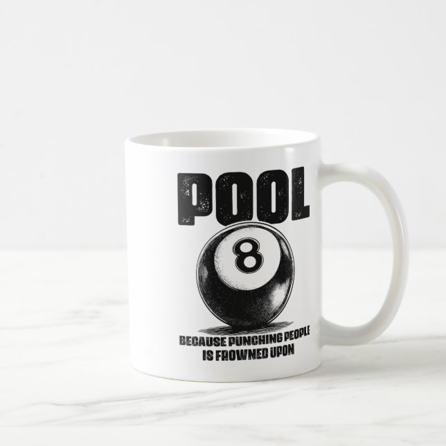 Funny Pool Tisch Billard 8 Ll Black Ll Frowned U Kaffeetasse (Rechts)