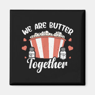 Funny Popcorn Butter Graphic Salty Popped Corn The Magnet