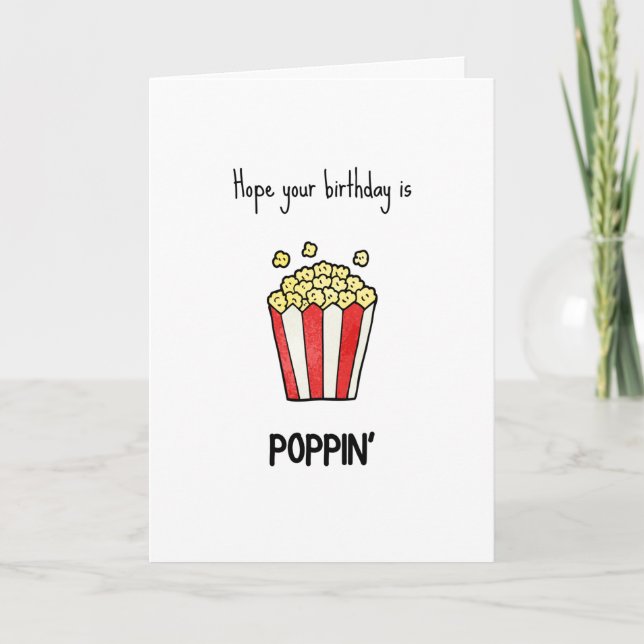 Funny Popcorn Pun Birthday Card (Vorderseite)