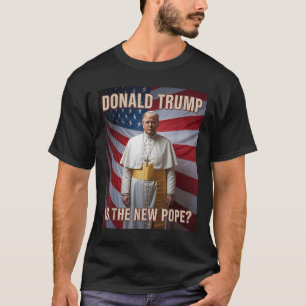 Funny Pope & amp; Präsident Donald Trump, katholis T-Shirt