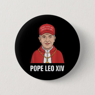 Funny Pope Leo Xiv macht Vatikan wieder groß katho Button