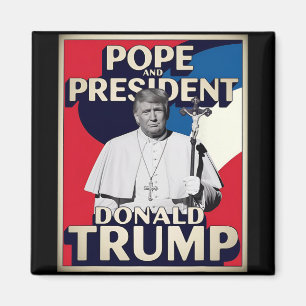 Funny Pope und Präsident Donald Trump1 Magnet