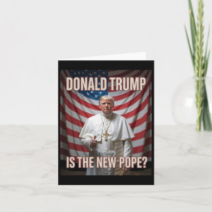 Funny Pope und Präsident Donald Trump5 Karte