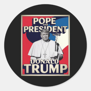 Funny Pope und Präsident Donald Trump6 Runder Aufkleber
