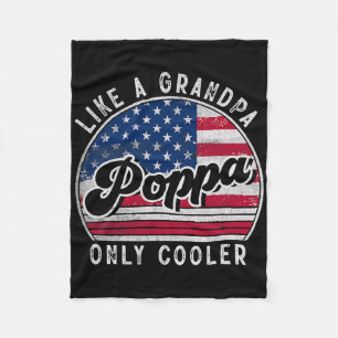 Funny Poppa wie ein Opa nur Cooler US-Amerikaner Fleecedecke