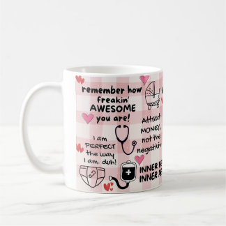 Funny Positive Affirmative NICU Nurse Tasse