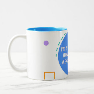 Funny Positive Kaffee-Tasse Zweifarbige Tasse