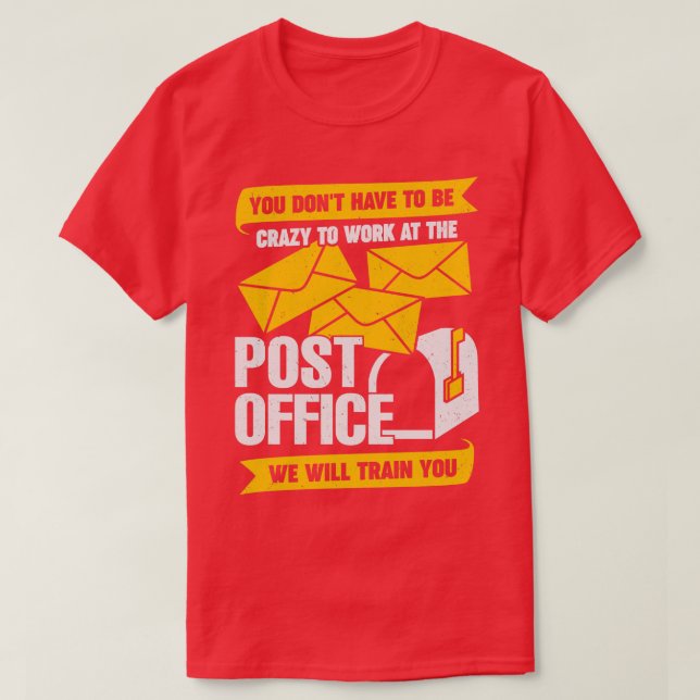 Funny Post Office Postarbeiter-Geschenk T-Shirt (Design vorne)