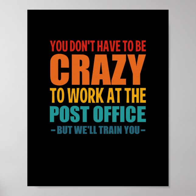 Funny Post Office Worker Crazy Postarbeiter, Mail Poster (Vorne)