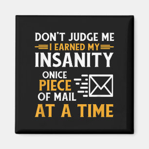 Funny Postal Mail Carrier Kurier Quote Magnet