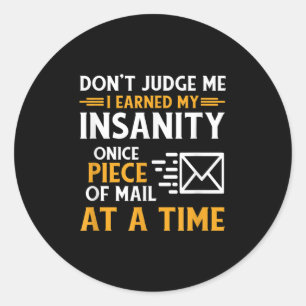 Funny Postal Mail Carrier Kurier Quote Runder Aufkleber