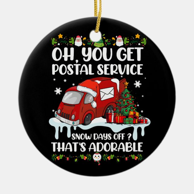 Funny Postal Worker Christmas Joke Mailman Sie bek Keramik Ornament (Vorne)