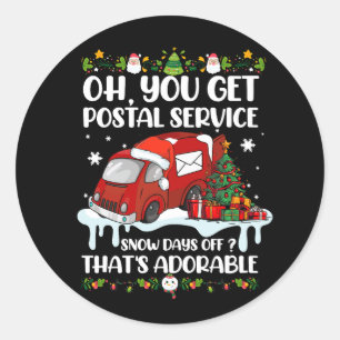 Funny Postal Worker Christmas Joke Mailman Sie bek Runder Aufkleber