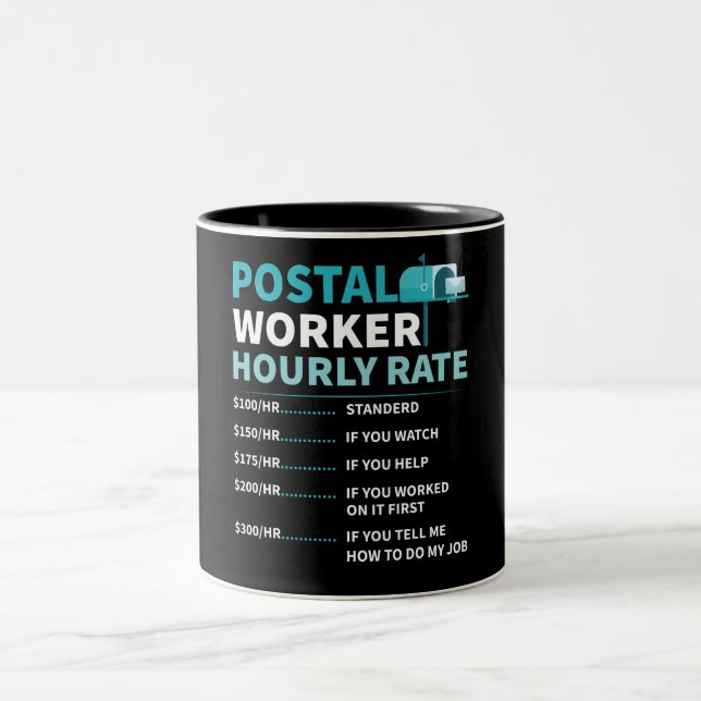Funny Postal Worker Stundensatz Tasse (Mittel)