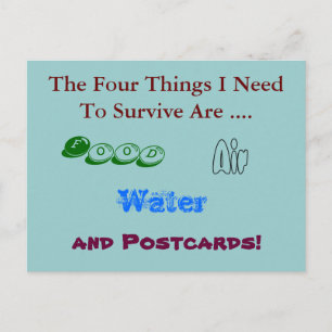 Funny Postcard - Postkarten zum Überleben brauchen