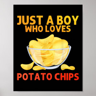 Funny Potato Chips Kunst für Männer Jungen Kinder  Poster
