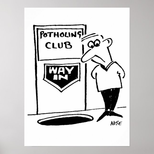 Funny Potholing Club Eintritt in den Cartoon Poster (Vorne)