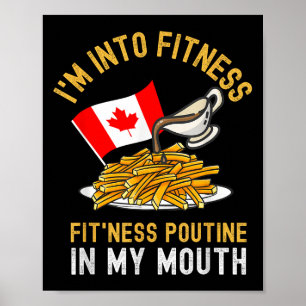 Funny Poutine Routine Im Fitness Canadien Poster