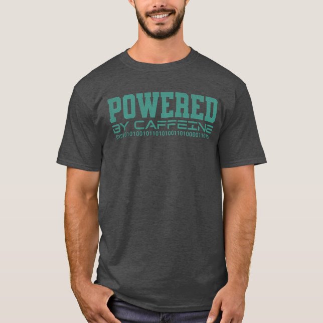 Funny powered by Coffeine Hacker Ethical Hacking T-Shirt (Vorderseite)
