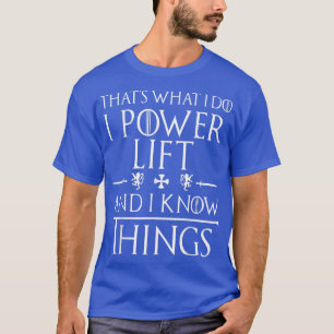 Funny Powerlift T s Geschenke T-Shirt