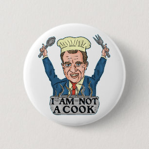 Funny Präsident Richard Nixon Ich bin kein Koch-K Button