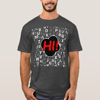 Funny Pre K Kindergarten Hi Alphabet Zurück zum Sc T-Shirt