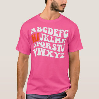 Funny Pre K Kindergarten Hi Alphabet Zurück zum Sc T-Shirt