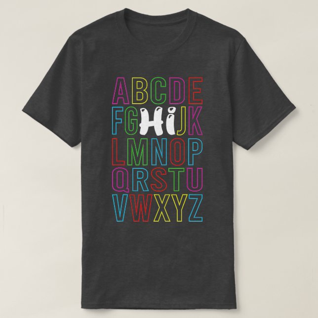 Funny Pre K Kindergarten Hi Alphabet Zurück zum Sc T-Shirt (Design vorne)