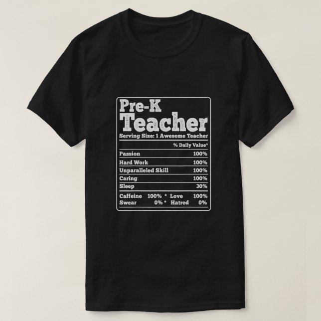 Funny Pre-K Preschool Teacher Nutrition Fakten Leb T-Shirt (Design vorne)