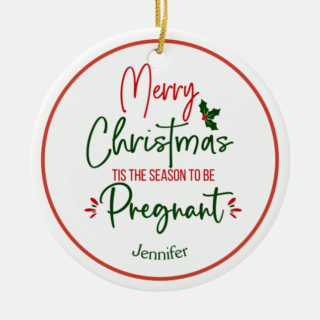 Funny Pregnancy Ankündigung Weihnachten Keramik Ornament (Vorne)
