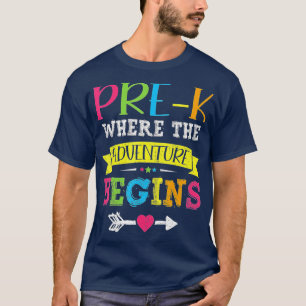 Funny PreK, wo das Abenteuer beginnt T-Shirt