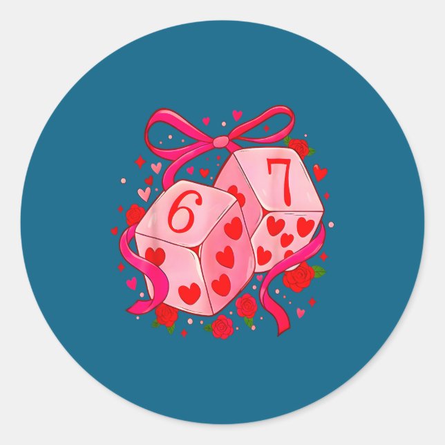 Funny Preppy 67 Valentine Six Seven Dice 6 7 Men W Runder Aufkleber (Vorderseite)