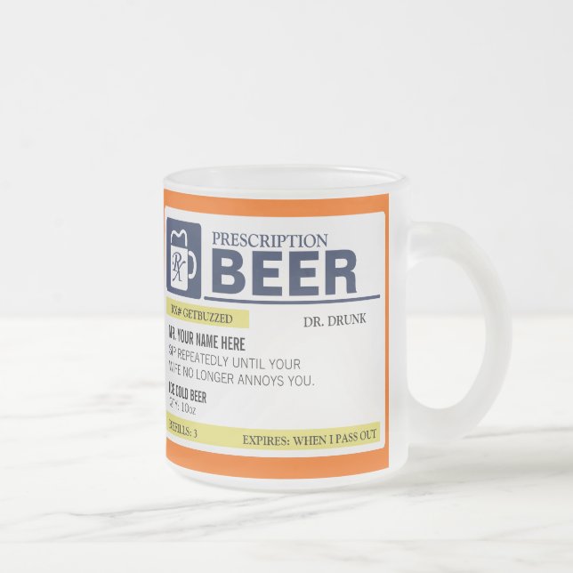 Funny Prescription Beer Tasse (Rechts)