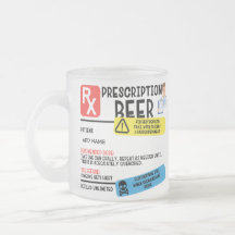 Funny Prescription Beer Tasse
