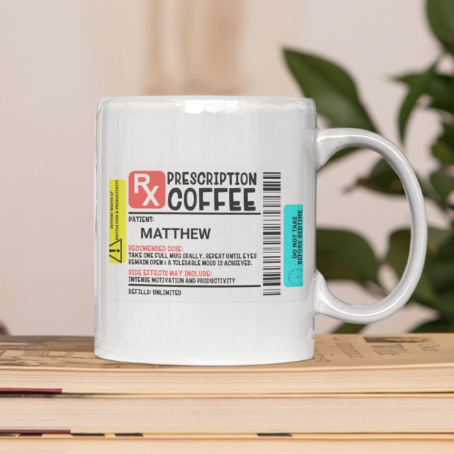 Funny Prescription Coffee Label Personalisiert Rechteckiger Aufkleber (Von Creator hochgeladen)