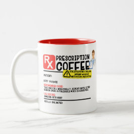 Funny Prescription Coffee Zweifarbige Tasse