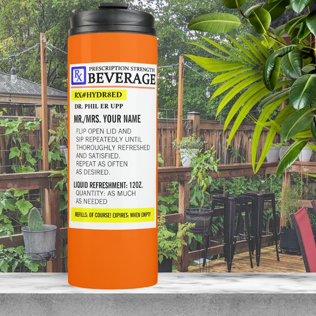 Funny Prescription Label Thermosbecher (Von Creator hochgeladen)