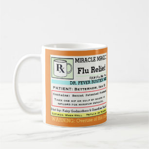 Funny Prescription RX Flu Medicine Tasse