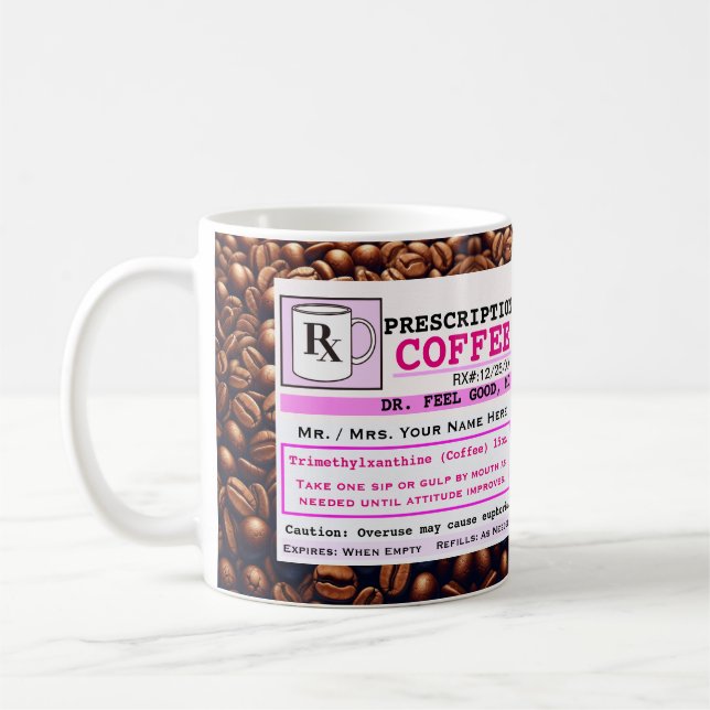 Funny Prescription RX Tasse (Links)
