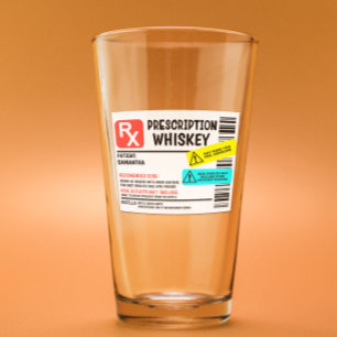 Funny Prescription Whiskey Custom Warning Label Glas