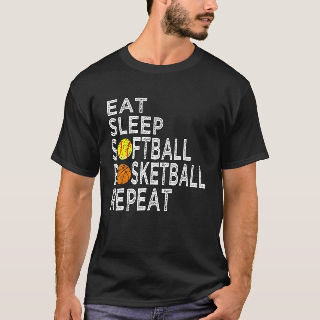 Funny Present Eat Sleep Softball Basketball Repeat T-Shirt (Vorderseite)