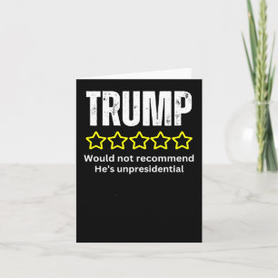 Funny Presidential Bad Review Trump nicht empfohle Karte