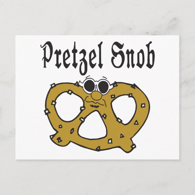 Funny Pretzel Snob Postkarte (Vorderseite)